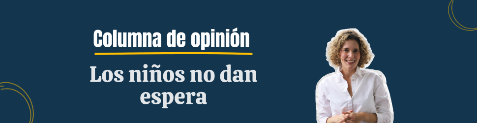 Los niños no esperan